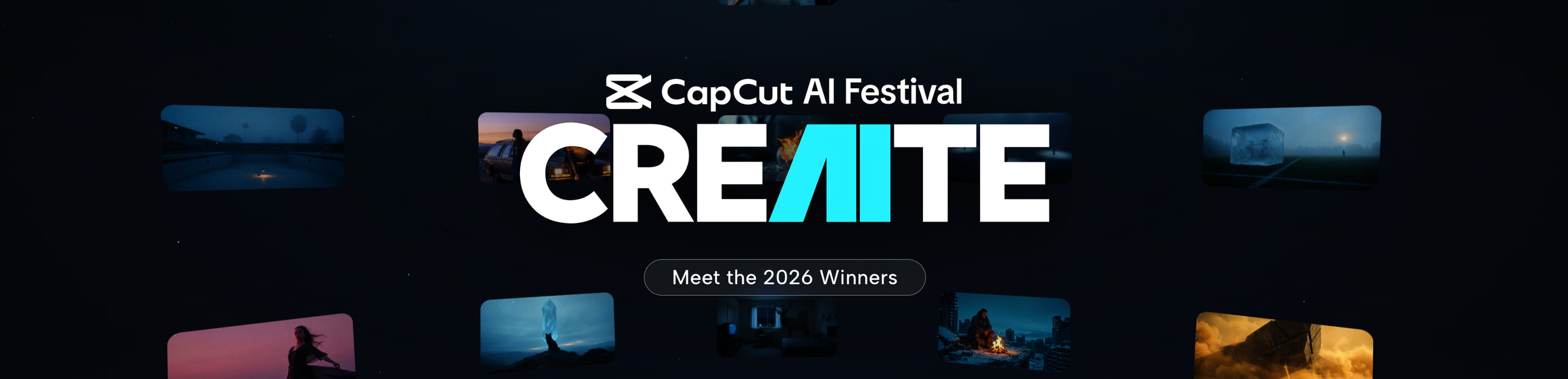 The CapCut AI Festival CRE[AI]TE banner, reading Meet the 2026 Winners.